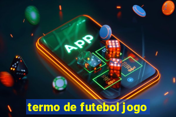 termo de futebol jogo